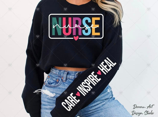 Care, Inspire, Heal: Nurse crewneck