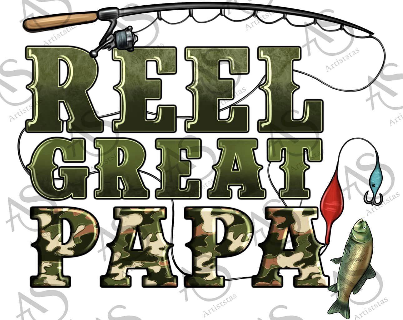 Reel Great PAPA