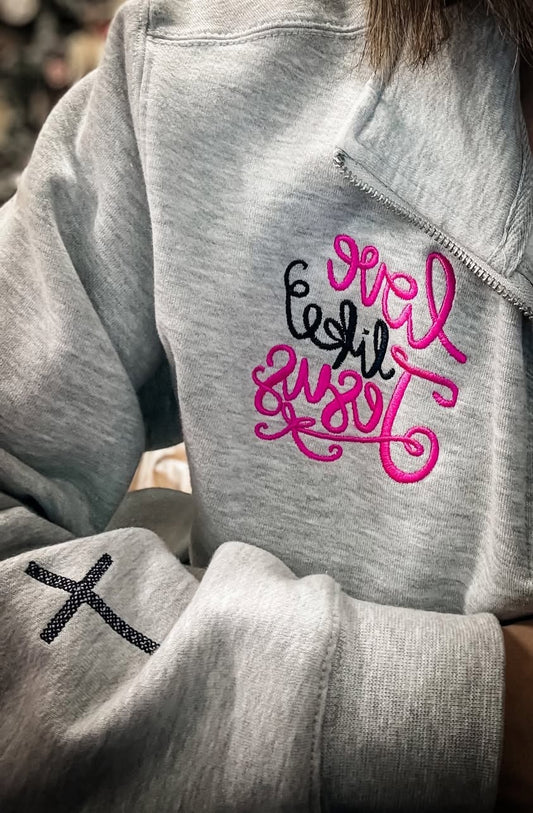 Love Like Jesus Embroidery