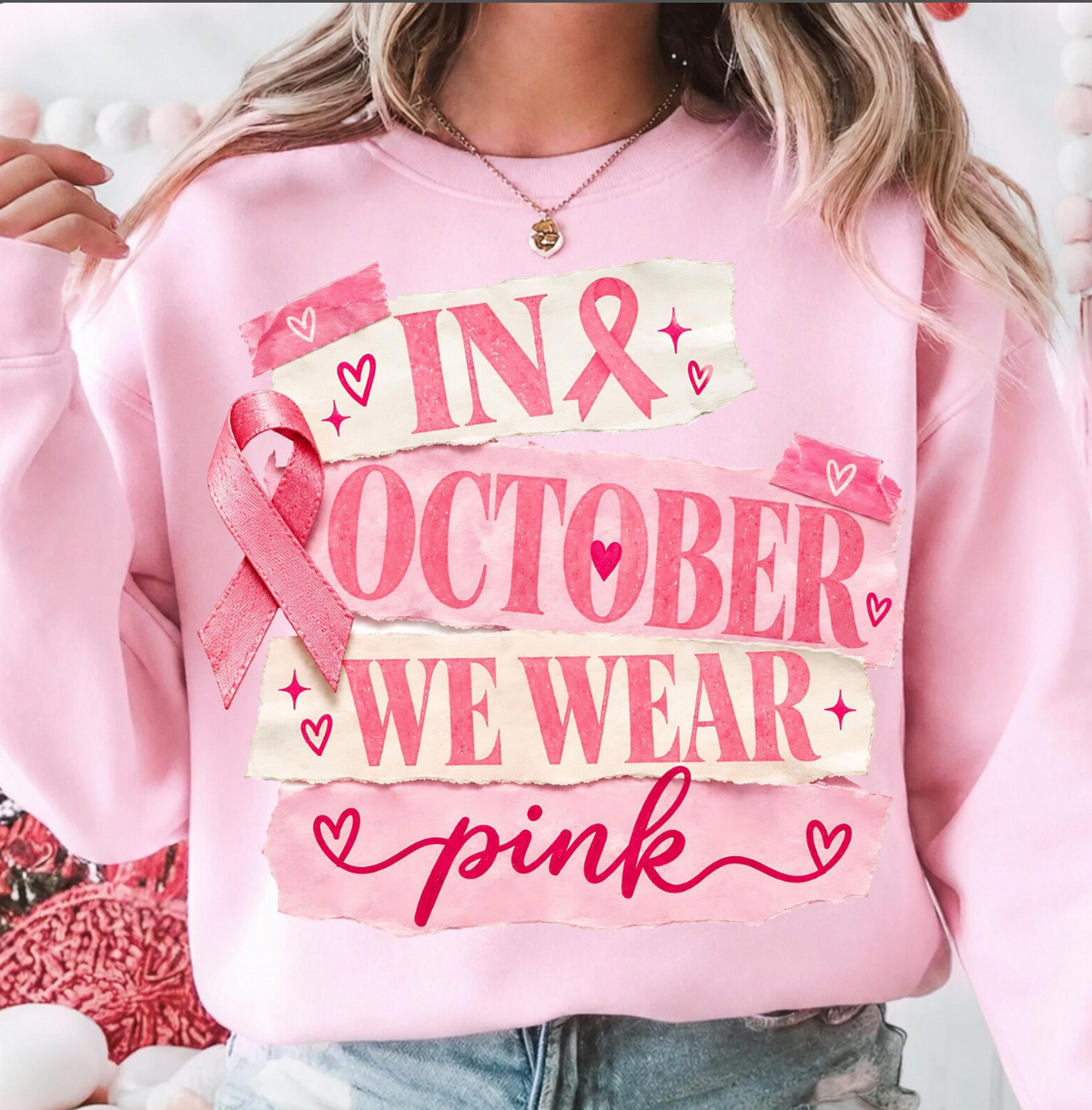 In October. we wear Pink